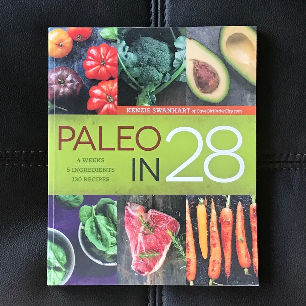 NEW Paleo In 28 Kenzie Swanhart